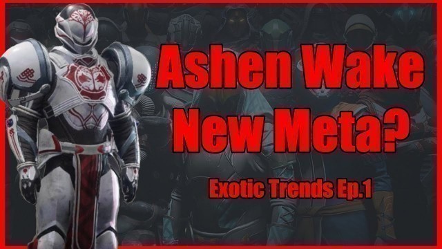 'Ashen Wake Fashion- (Exotic Trends Ep.1)'