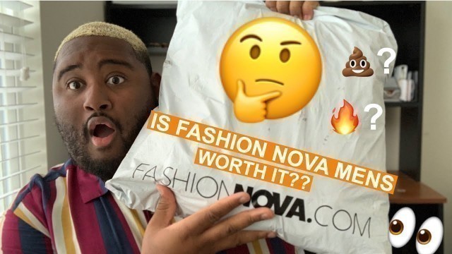 'IS FASHION NOVA MEN PLUS WORTH IT? Fashion Nova Mens Try-On Haul'