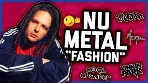 'NU-METAL FASHION: The Ultimate Guide!'