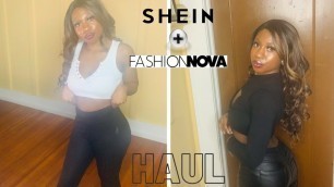 'FASHIONNOVA & SHEIN TRY ON HAUL !'