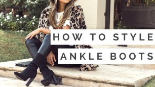 'How to Style Ankle Boots | Outfit Ideas for Ankle Boots Lookbook'