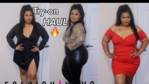 'The Sexiest Fashion Nova Plus Size/Curve Try-On Haul Ever must watch ! !'