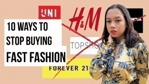 'How to Stop Buying Fast Fashion'