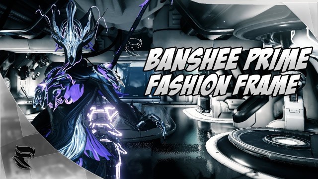 'Warframe: Banshee Prime Fashion Frame'