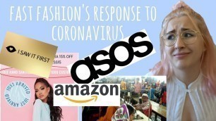 'FAST FASHION\'S COVID 19 RESPONSE | Asos, Amazon & I Saw it First'