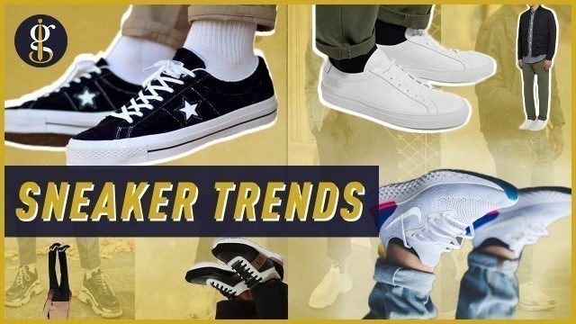 'BEST SNEAKER TRENDS for Fall/Winter 2018-2019 | Good, Bad & Ugly'