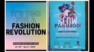 'FASHION REVOLUTION WEEK#2 - ÉPISODE 4 * Slow Fashion Day And Night #FashionRevolution'