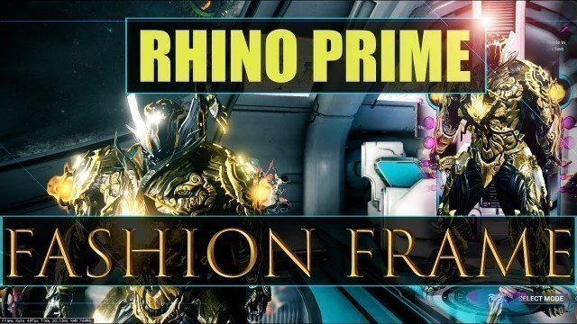 'WARFRAME: Fashion Frame 3# Rhino Prime - The King'