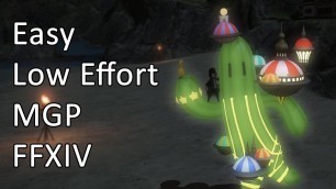 'Easy, Low Effort Way To Make MGP - FFXIV'