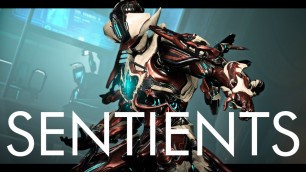 'Warframe - Sentients'