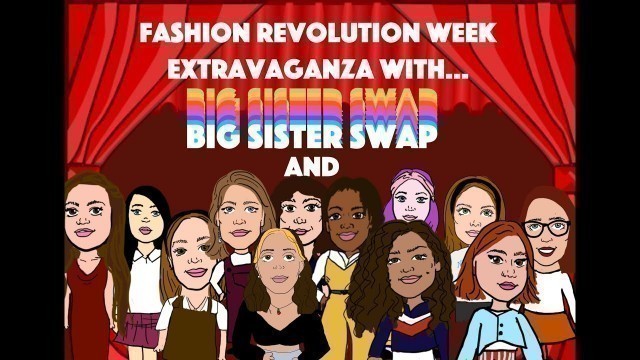 'Big Sister Swap x Fashion Revolution Week'