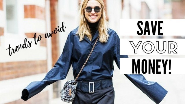 'Fall Fashion Trends To Avoid | 2018 Fashion'