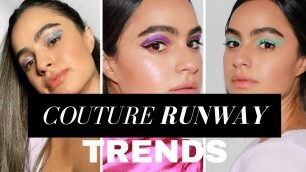 'LET\'S TALK PARIS COUTURE FASHION WEEK | MAKEUP TRENDS 2019'