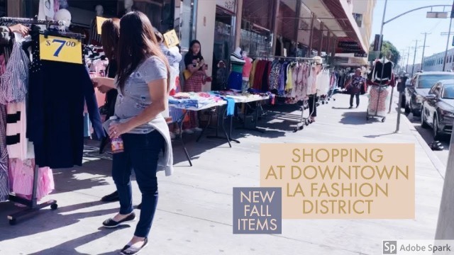 'Come Shopping With Me Fall Clothing | Downtown La Fashion District | 2019'