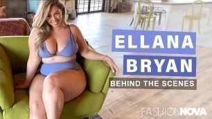 'Ellana Bryan Behind The Scenes Fashion Nova Curve - 4K'