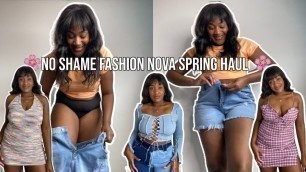 'No shame fashion nova curve spring try on haul'