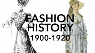 'Fashion History: 1900-1920'