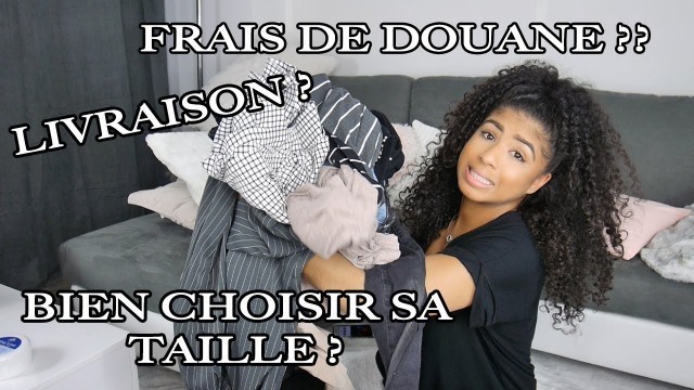 'FASHIONNOVA : COMMENT CHOISIR SA TAILLE ? LIVRAISON ? FRAIS DE DOUANE ? / Fashionnova curve'