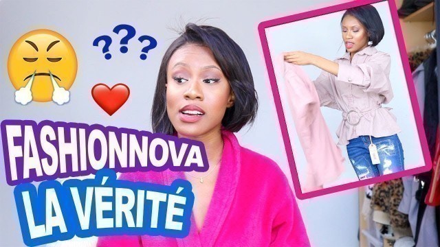 'FASHIONNOVA DE L\' ARNAQUE ? JE VOUS DIT TOUT'