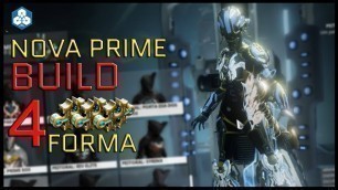 'Warframe - Nova Prime Build [4 Forma] Slow/Speed/Nuke/Zoom - Fashion Frame - Armas - DICAS'