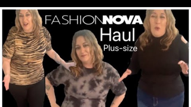 'Fashion Nova Plus Size Haul / Clothing Haul /Plus Size Haul'