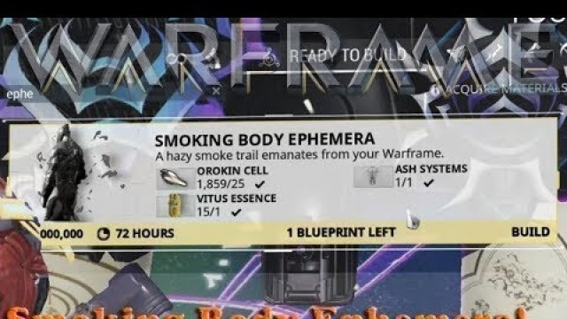 'Warframe - Smoking Body Ephemera!'