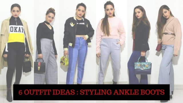 '6 OUTFIT IDEAS TO STYLE ANKLE BOOTS | Sakhi Kapur'