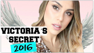 'Victoria´s Secret Fashion Show 2016 Max Factor Makeup Look !'