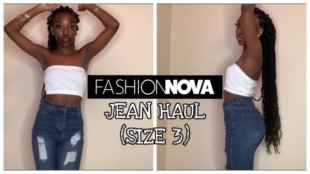 'FASHION NOVA JEANS HAUL