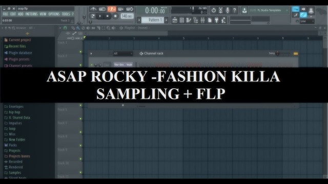 'Asap Rocky - Fashion Killa Remake (sampling) in FL Studio'