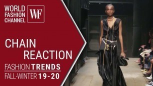 'Chain reacrion | Fashion trends fall winter 19/20'