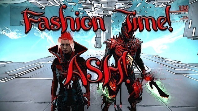 'Warframe - Fashion Time w/Ash Prime!'