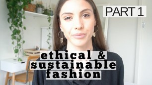 'How Does the Fashion Industry Impact the World // Quit Fast Fashion: Part 1'