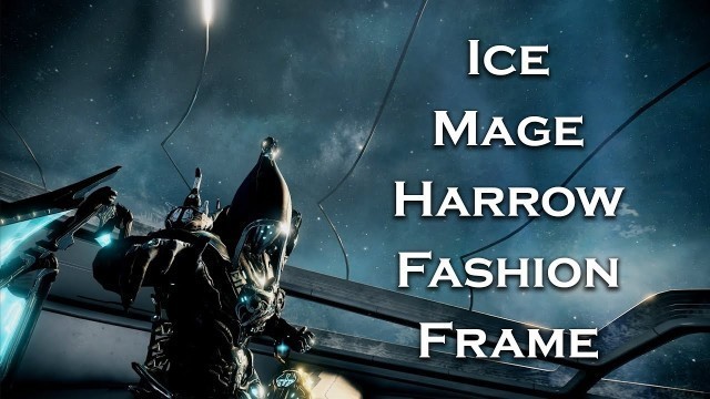 'Warframe: Ice Mage Harrow (Fashion Frame)'