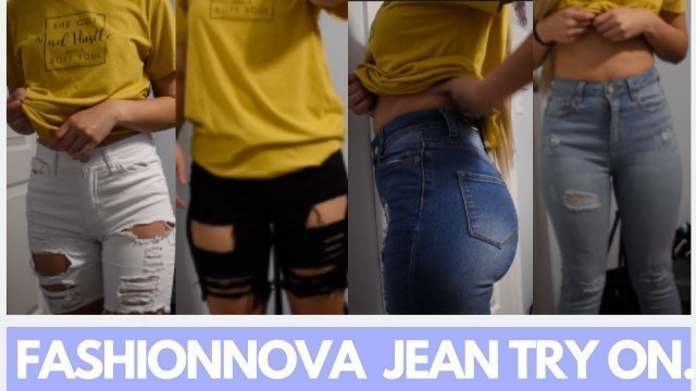 'FASHIONNOVA JEAN & SHORTS TRY ON'