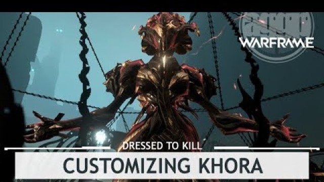 'Warframe: Customizing Khora, Mistress of the Dome [dressedtokill]'