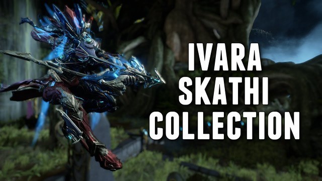 'Warframe: IVARA SKATHI DELUXE SKIN COLLECTION'