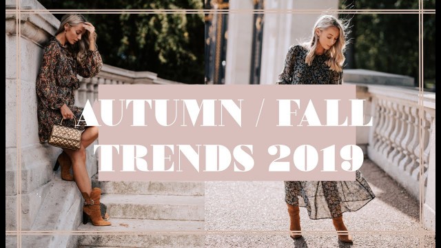 '10 TRENDS FOR AUTUMN ( FALL) WINTER 2019 & How To Wear Them NOW // Fashion Mumblr'