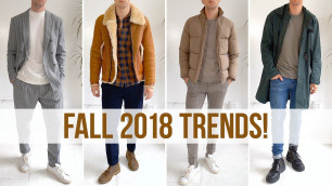 'Men’s Fall Fashion Trends You NEED to Know Right Now | Style Inspiration 2018'