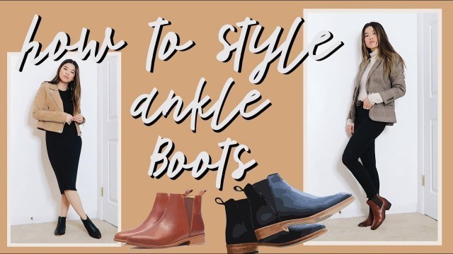 'HOW TO STYLE ANKLE BOOTS FOR FALL // by Chloe Wen'