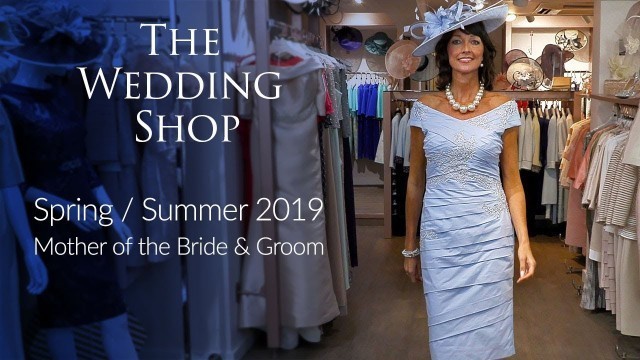 '2019 Spring/Summer Mother of the Bride & Groom'