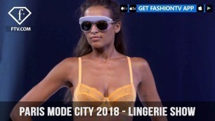 'Paris Mode City S/S 18 - Lingerie Show 2 - 4 | FashionTV HOT'