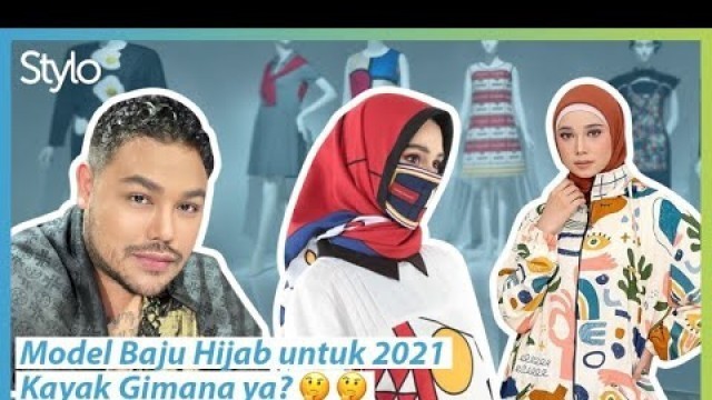 'Tren Fashion Hijab 2021: Model Baju Muslim Terbaru ala Ivan Gunawan, Hannie Hananto & @raisacloth'