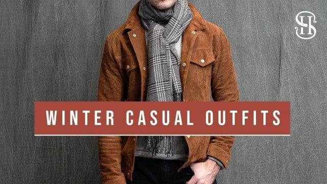 '3 Casual Winter Outfits | Men\'s Fashion Winter Lookbook 2018'