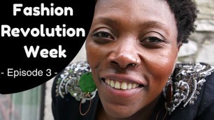 'Fashion Revolution Week#1 - ÉPISODE 3 * Comment se lancer *'