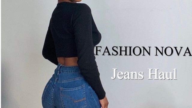 'FASHION NOVA JEANS TRY ON HAUL| SIZE 3 & SIZE 1'