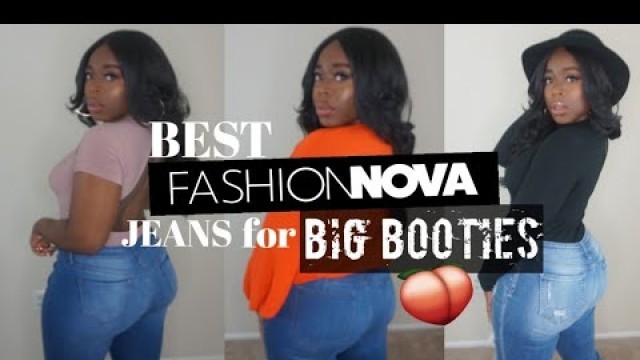 'Best Fashion Nova Jeans for Big Booties (try on haul) | Tips for Shopping Online'