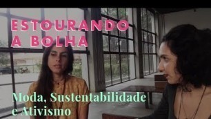 'Fernanda Simon sobre moda, ativismo e Fashion Revolution'