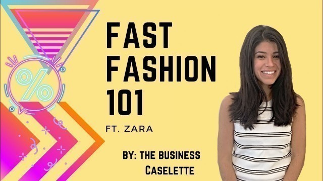 'What is FAST FASHION? FT ZARA | Strategy, Sustainability, & Econ | MBA Prep | The Business Caselette'