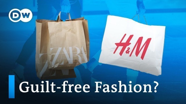 'H&M and Zara: Can fast fashion be eco-friendly?'